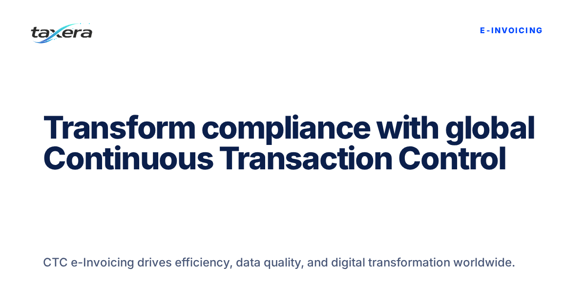 Navigating Global eInvoicing Mandates: A Strategic Blueprint for CTC System Implementation