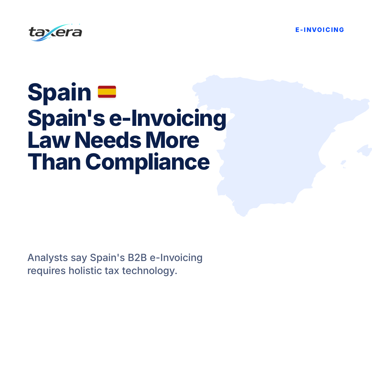 Spain's Ley Crea y Crece: Why Analysts Demand More Than Just eInvoicing Compliance