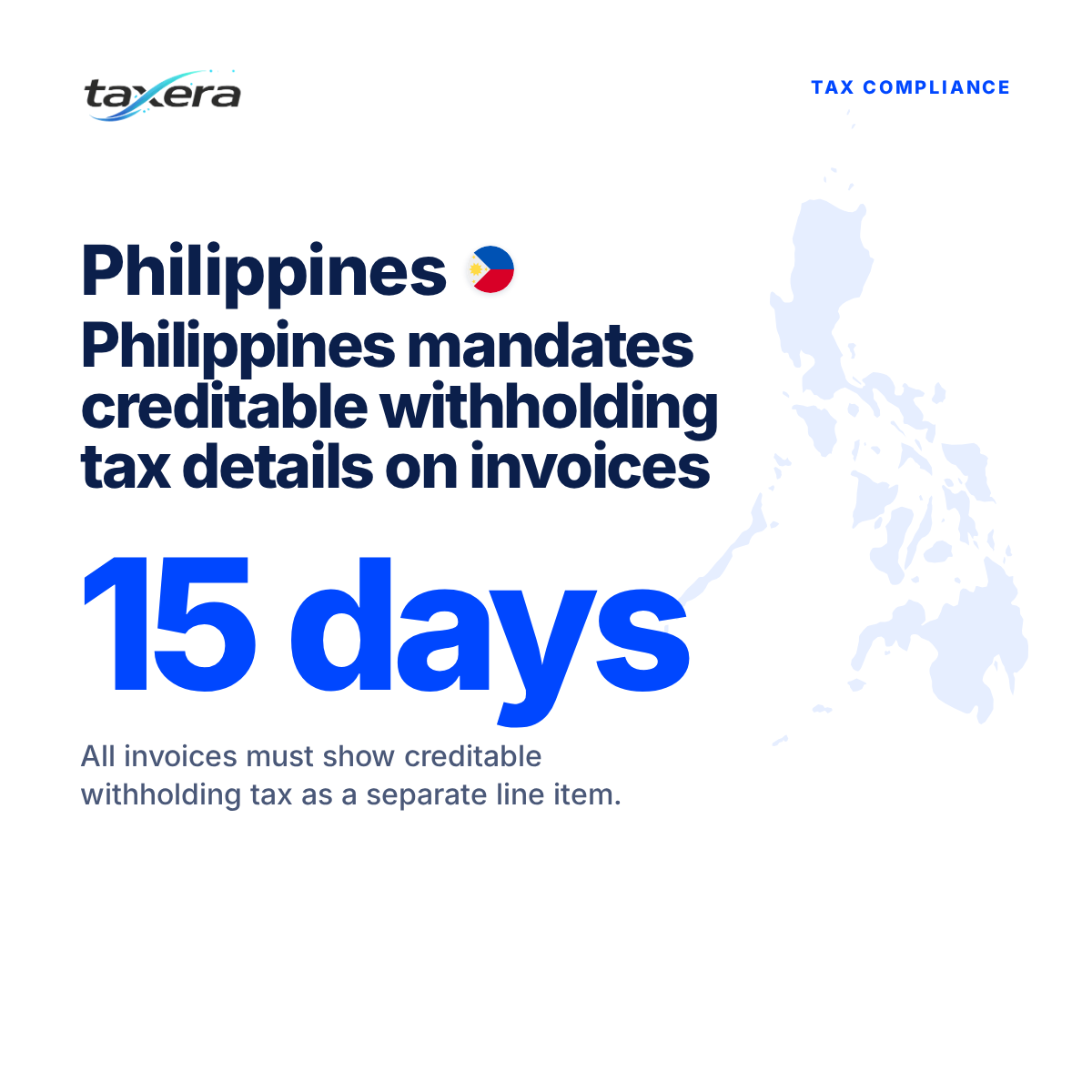 Philippines Mandates New Withholding Tax Details on Invoices
