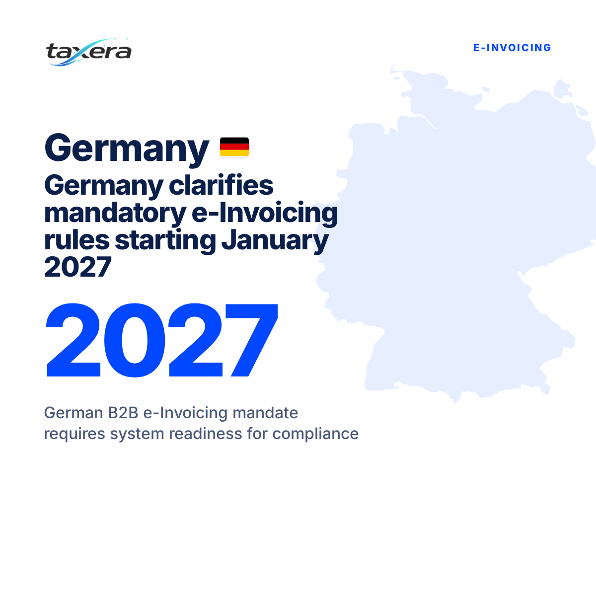 Germany Issues Clarifications for January 2027 E-Invoicing Mandate Implementation